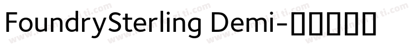 FoundrySterling Demi字体转换